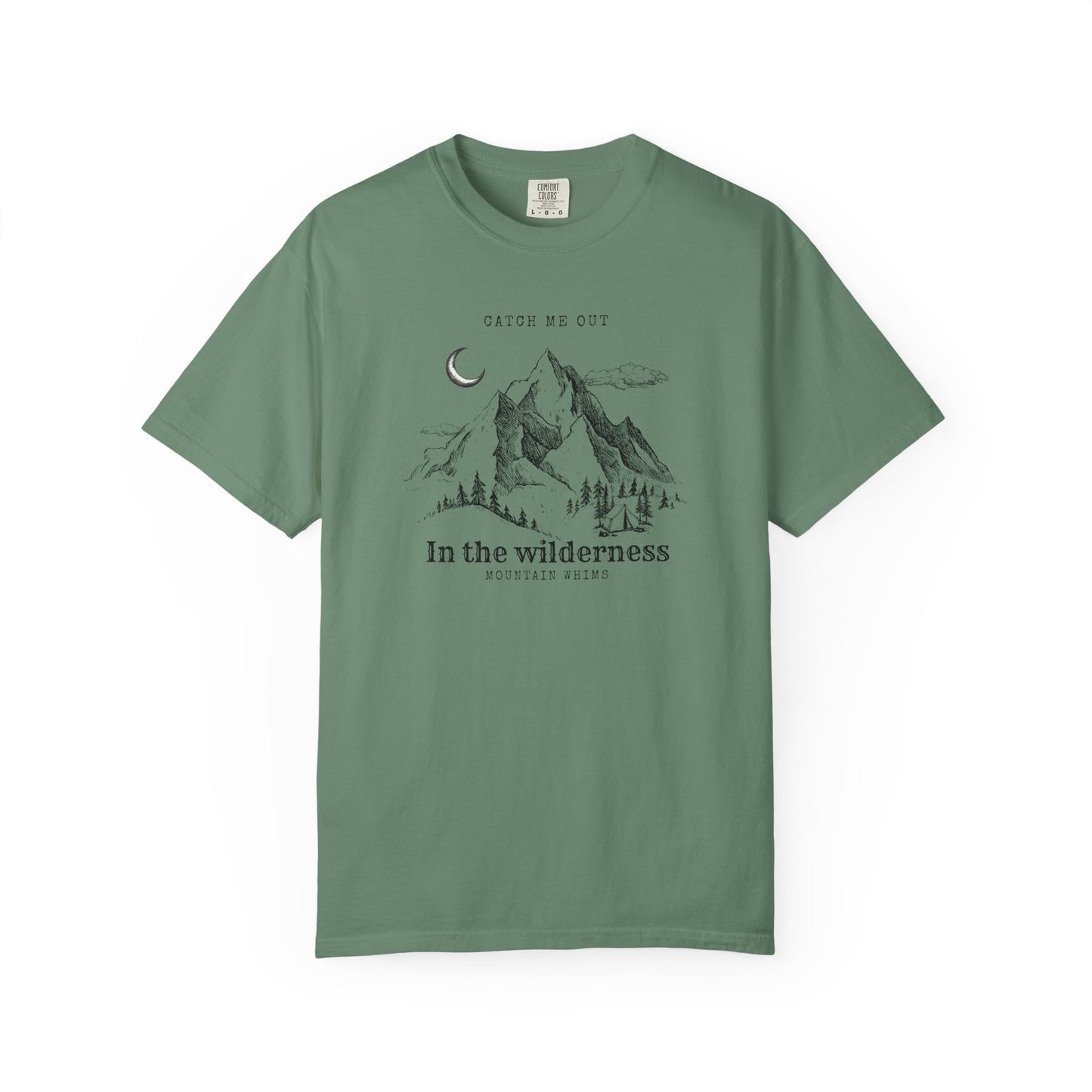 Catch Me Out In the Wilderness - Wild Whims Outdoor Series