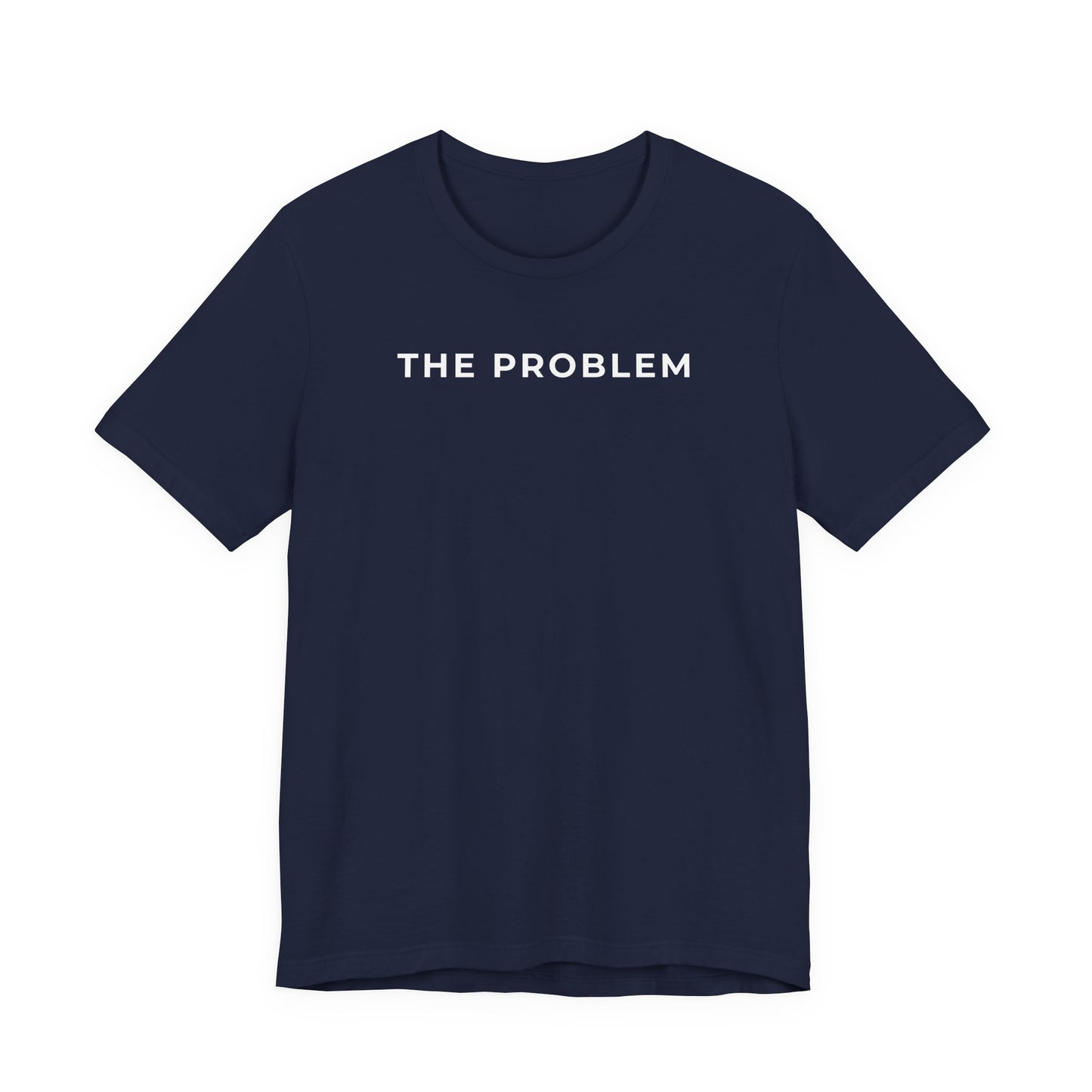 The Problem - Matching Couples T-Shirt