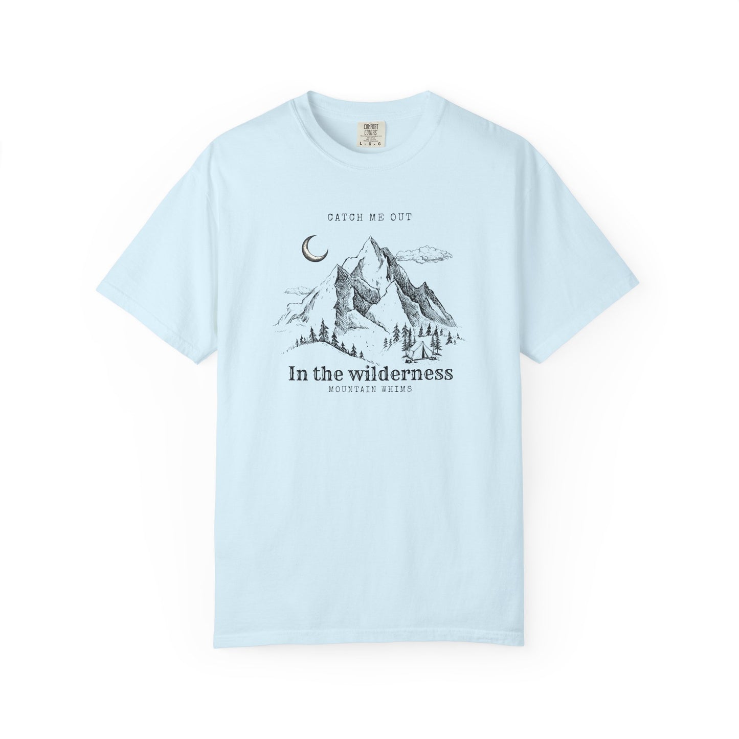 Catch Me Out In the Wilderness - Wild Whims Outdoor Series